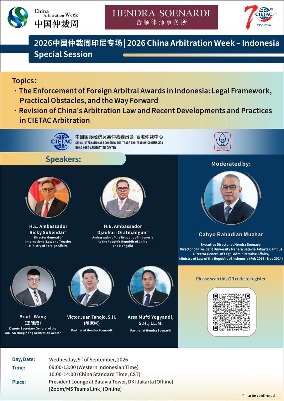 Hendra Soenardi will host the 2026 China Arbitration Week - Indonesia Special Season